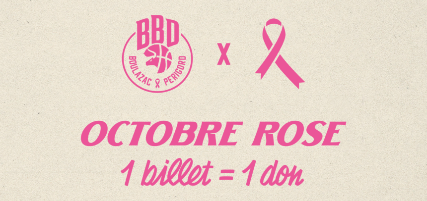 Le BBD s’allie à la Ligue contre le cancer pour Octobre Rose